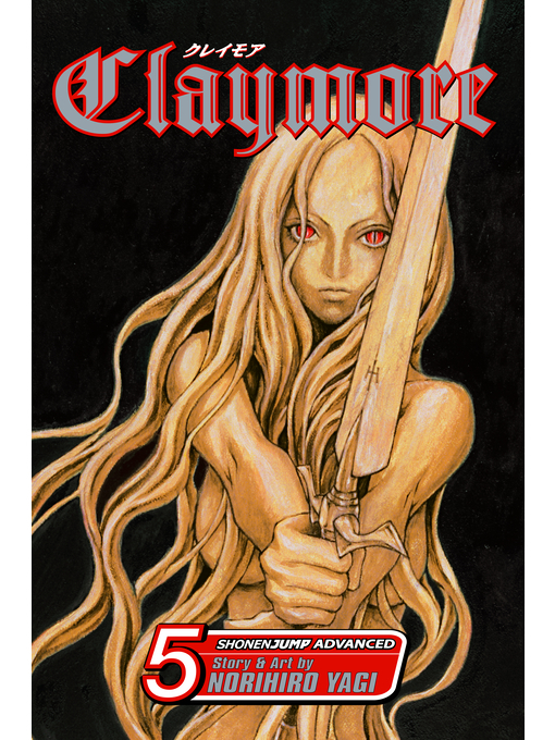 Title details for Claymore, Volume 5 by Norihiro Yagi - Wait list
